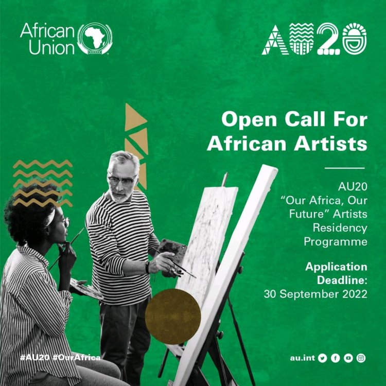 Open Call For African Artists AU20 Our Africa, Our Future Artists Residency Programme