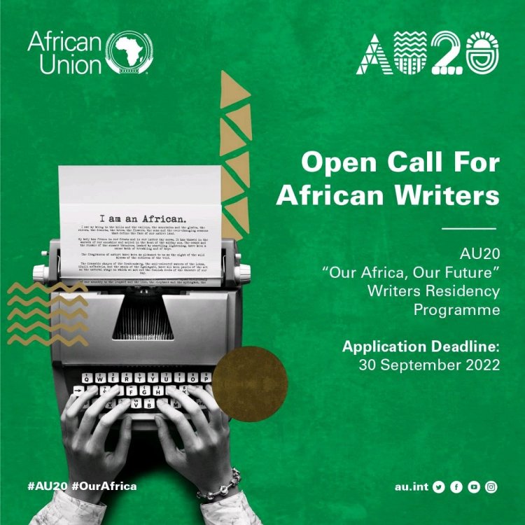 open call for African writers AU20 “our Africa, our future” writers residency programme