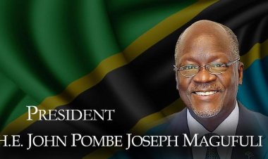 John Pombe Magufuli - A Man True to His Word